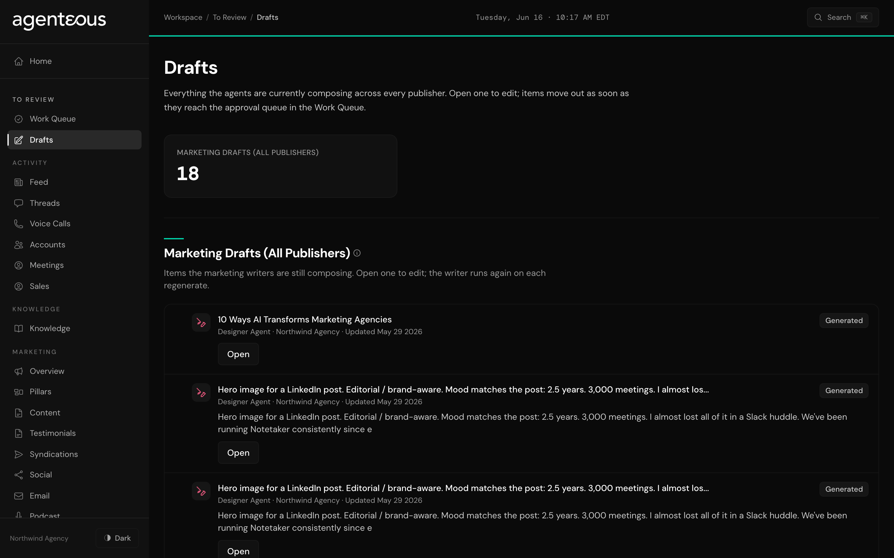 The Drafts in Progress feed: a count of marketing drafts in progress and a list of rows, each showing the producing agent, a short summary, the brand, when it was last updated, and a status pill, with an Open button.
