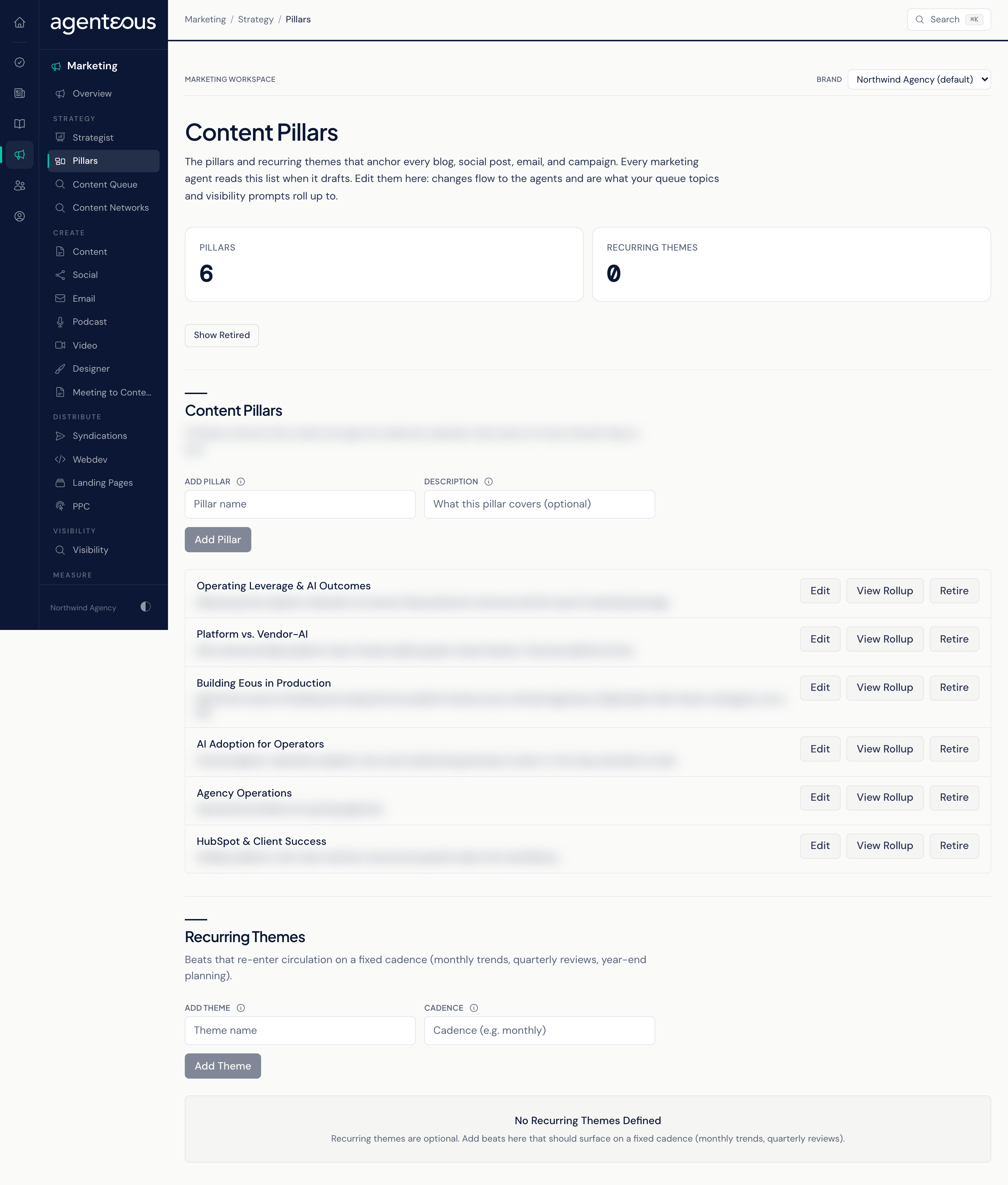 The Pillars screen: a band counting active pillars and recurring themes, above a Content Pillars list and a Recurring Themes list, each row with Edit, Retire and View Rollup controls.