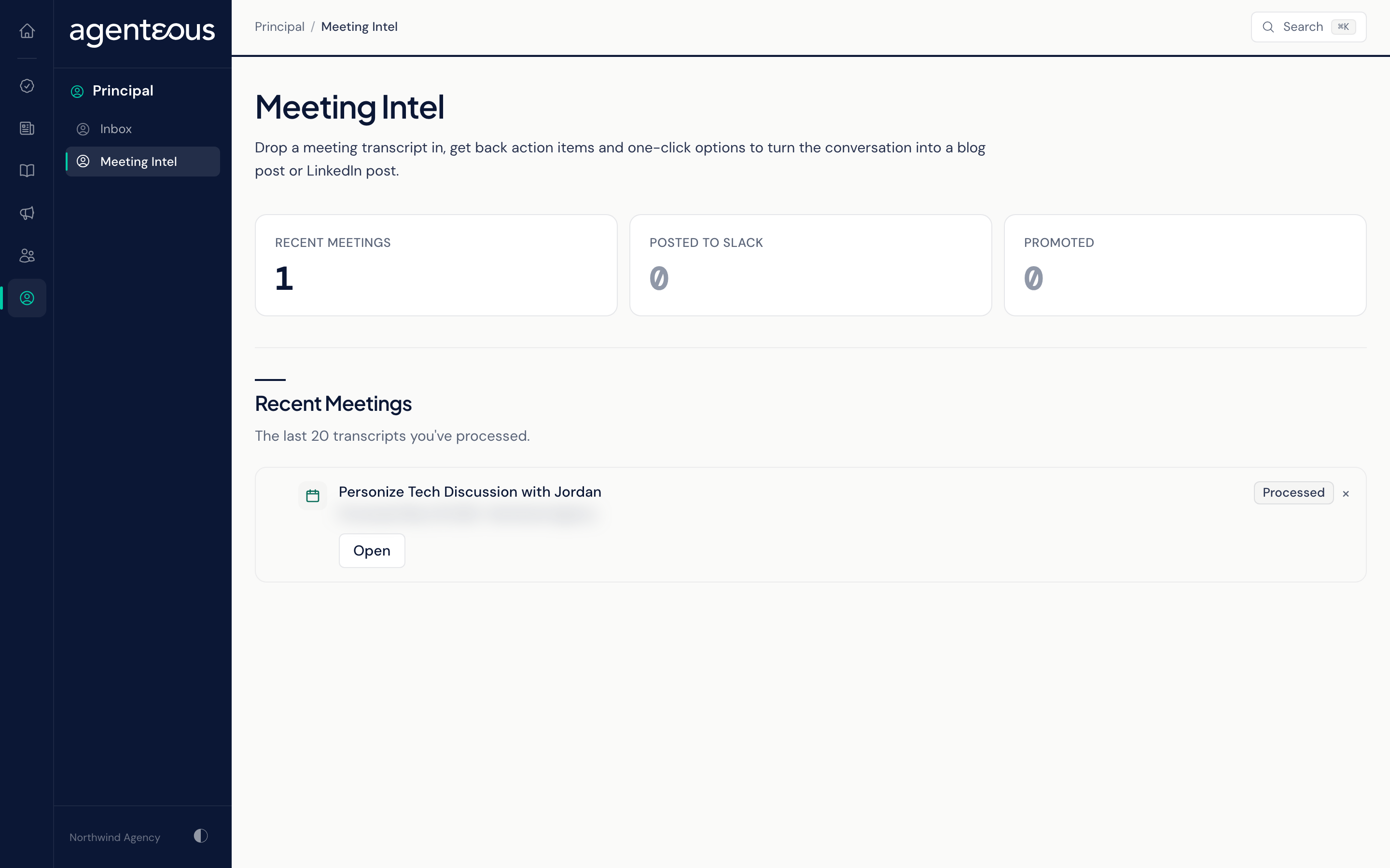 The Meeting Intel page: three counts and a Recent Meetings list, each row showing the meeting title, when it was processed, the brand, a status pill and an Open button.
