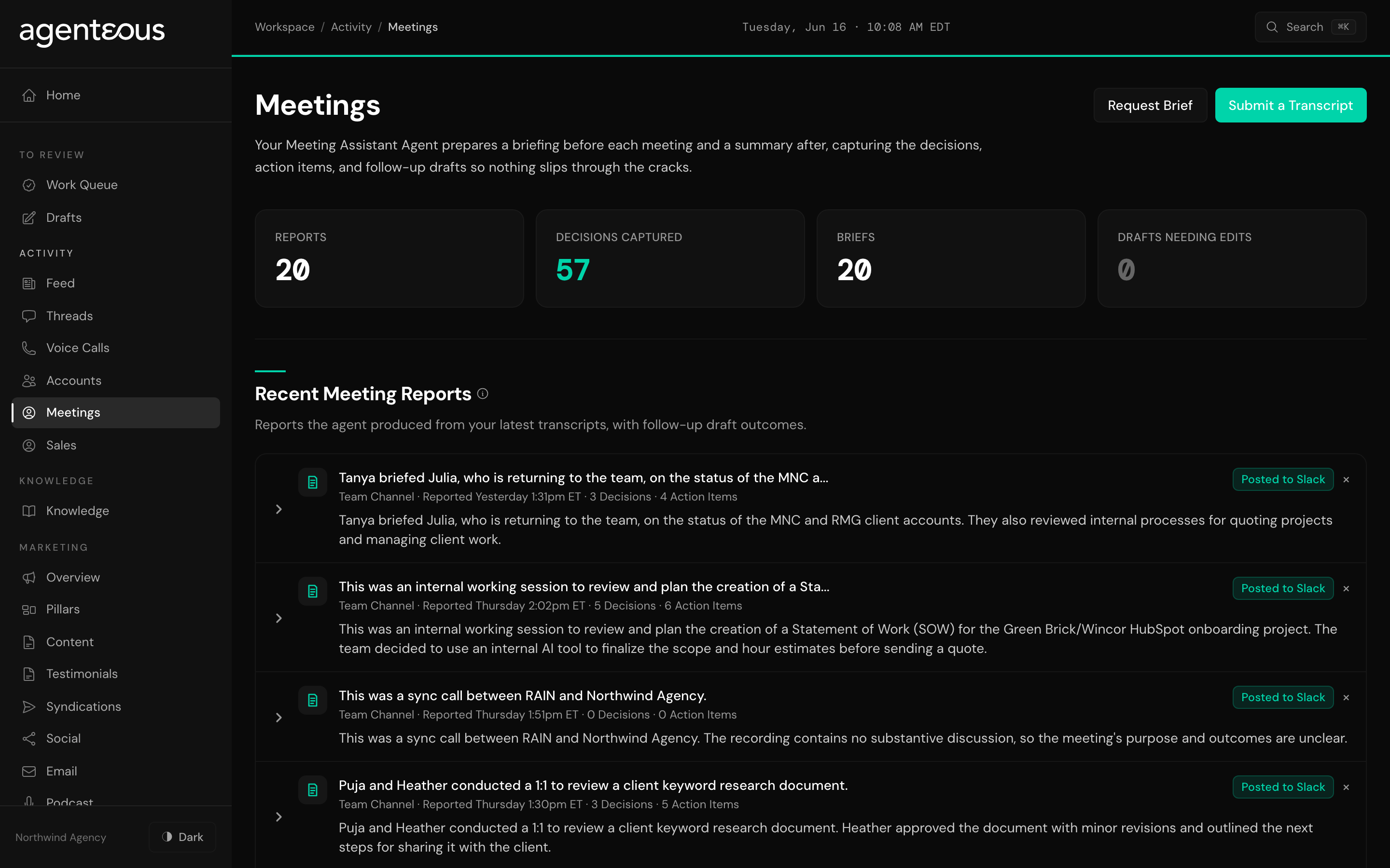The Meetings page: four counts for reports, decisions captured, briefs, and drafts needing edits, above a Recent Meeting Reports feed, with Request Brief and Submit a Transcript actions in the header.