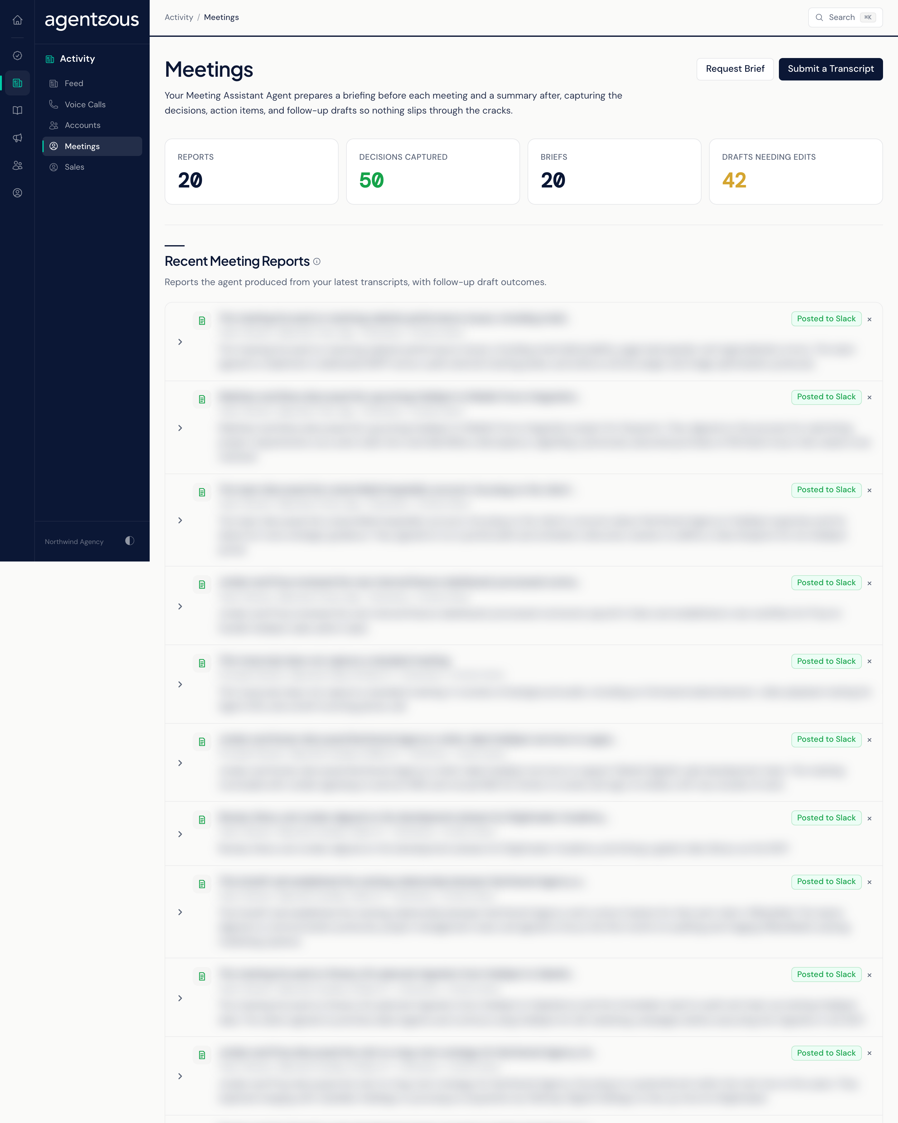 The Meetings page: Request Brief and Submit a Transcript buttons at the top, four counts, a Recent Meeting Reports list with one report expanded to show decisions, action items and follow-up drafts, and a Recent Briefs list.