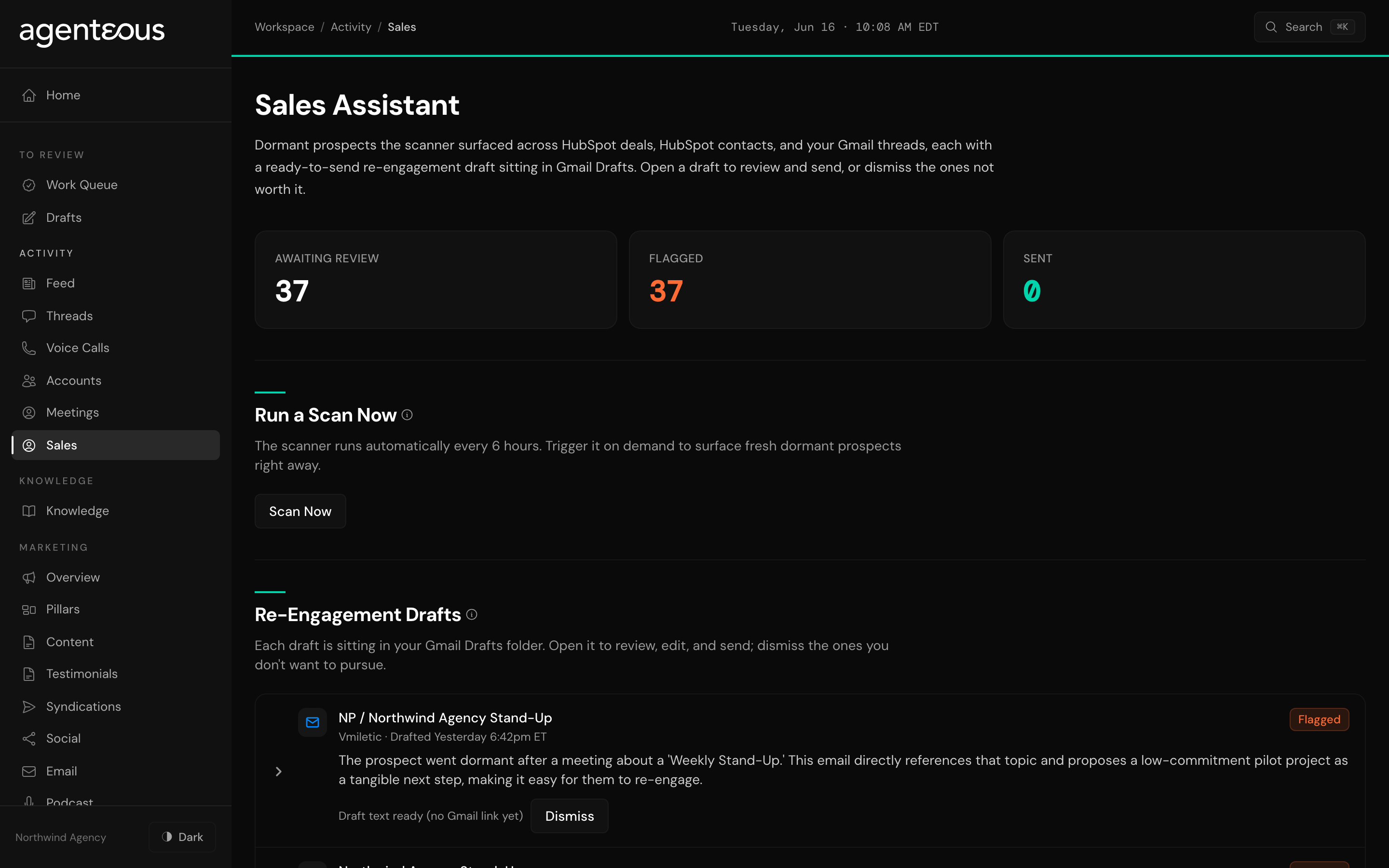 The dormant-prospect re-engagement page: a glance band counting drafts awaiting review, flagged, and sent, a Run a Scan Now button, and a feed of re-engagement drafts, each showing who it is for, the subject line, and why the prospect surfaced.
